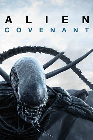 Alien: Covenant (2017) Dual Audio {Hindi-English} 480p | 720p | 1080p