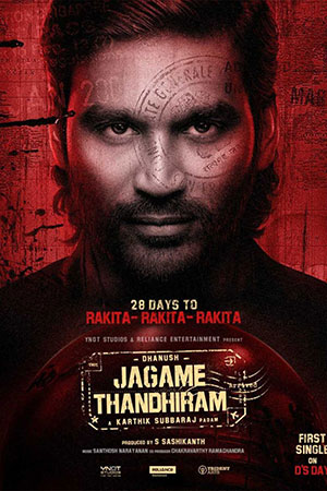 Jagame Thandhiram (2021) HDRip Hindi Dubbed Full Movie 480p | 720p | 1080p