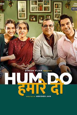 Hum Do Hamare Do (2021) Hindi Full Movie 480p | 720p | 1080p | 2160p