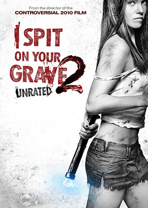 I Spit on Your Grave 2 (2013) Dual Audio {Hindi-English} 480p | 720p | 1080p