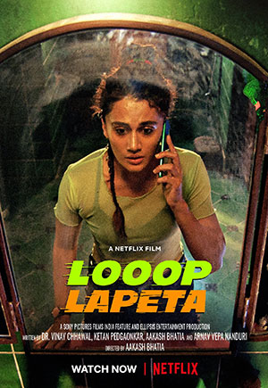 Looop Lapeta – Netflix Original (2022) Hindi Full Movie 480p | 720p | 1080p