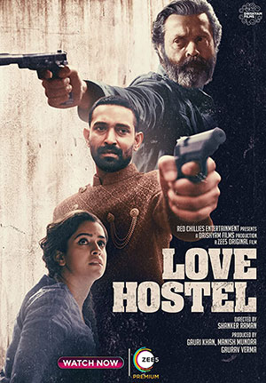 Love Hostel – ZEE5 Original (2022) Hindi Full Movie 480p | 720p | 1080p