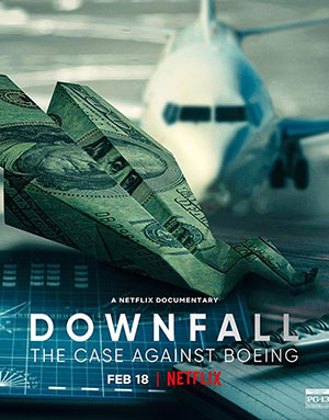 Downfall: The Case Against Boeing (2022) {English With Subtitles} 480p | 720p