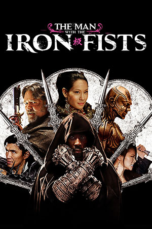 The Man with the Iron Fists (2012) Dual Audio {Hindi-English} 480p | 720p | 1080p