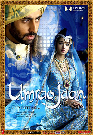 Umrao Jaan (2006) Hindi Full Movie 480p | 720p | 1080p