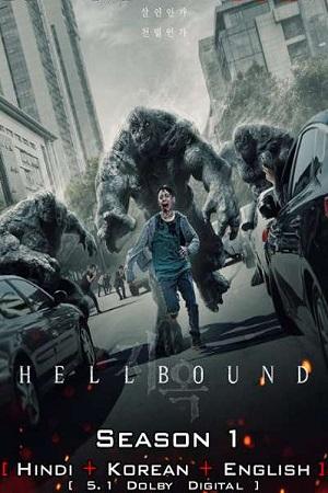 Hellbound – Netflix Original (2021) Season 1 MulTi Audio {Hindi-English-Korean} WEB Series 480p 720p 1080p WEB-DL