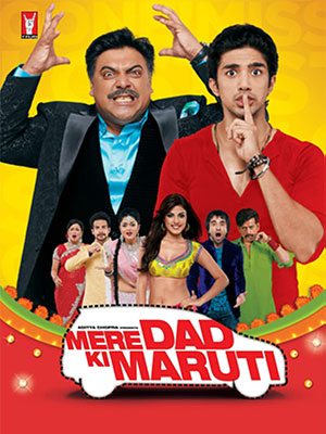 Mere Dad Ki Maruti (2013) Hindi Full Movie WeB-DL 480p | 720p | 1080p