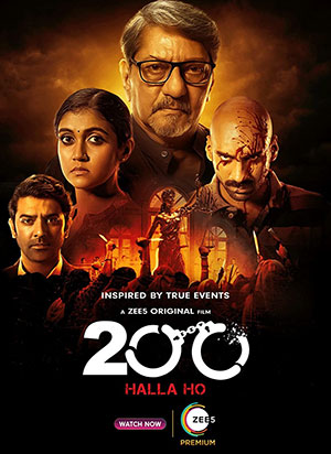 200 Halla Ho (2021) Hindi Full Movie 480p | 720p | 1080p