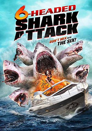 6 Headed Shark Attack (2018) Dual Audio {Hindi-English} 480p | 720p | 1080p