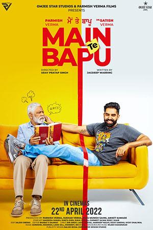 Main Te Bapu (2022) Punjabi Full Movie WEB-DL 480p | 720p | 1080p | 2160p 4K