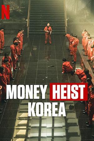 Money Heist: Korea – Joint Economic Area (Season 1) – Part 1 Multi Audio {Hindi-English-Korean} 480p || 720p || 1080p