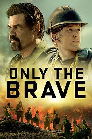 Only the Brave (2017) Dual Audio Blu-Ray 480p | 720p | 1080p