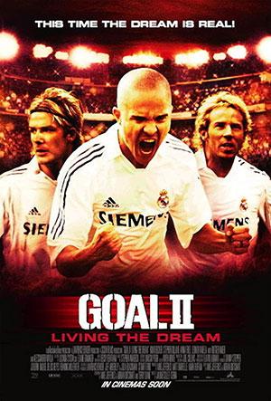 Goal 2: Living the Dream (2007) Dual Audio {Hindi-English} 480p | 720p | 1080p