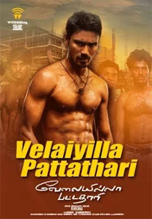 Velaiyilla Pattathari – VIP (2014) Dual Audio {Hindi-Tamil} 480p | 720p | 1080p