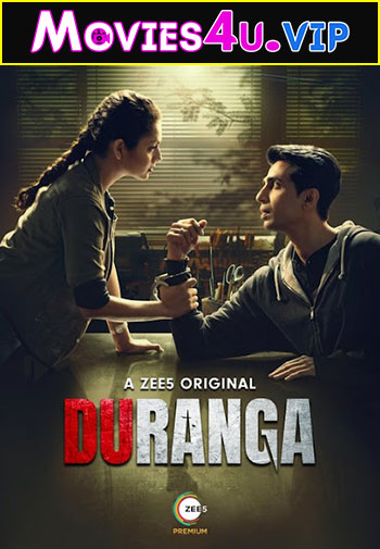 Duranga (2022) Season 1 Hindi Complete ZEE5 Original WEB Series 480p | 720p | 1080p WEB-DL