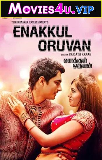 Enakkul Oruvan (2015) UNCUT Dual Audio {Hindi-Tamil} 480p | 720p | 1080p