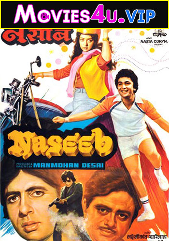 Naseeb (1981) Hindi Full Movie WEB-DL 480p | 720p | 1080p