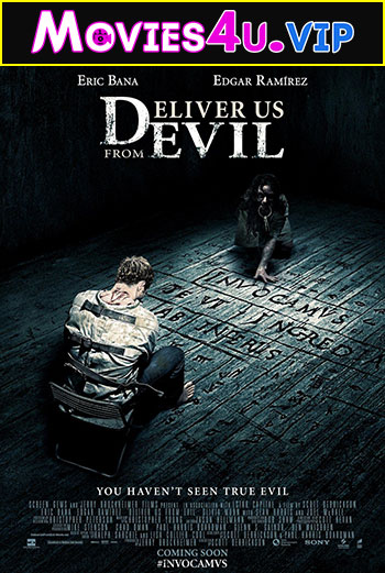 Deliver Us from Evil (2014) Dual Audio {Hindi-English} 480p | 720p | 1080p