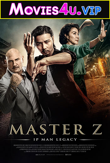 Master Z: The Ip Man Legacy (2018) BluRay Hindi Dubbed Full Movie 480p | 720p | 1080p