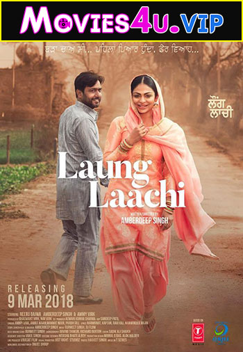 Laung Laachi (2018) WEB-DL Punjabi Full Movie 480p | 720p | 1080p