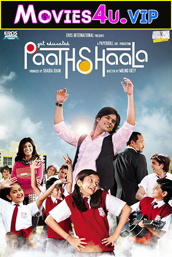 Paathshaala (2010) Hindi Full Movie WEB-DL 480p | 720p | 1080p