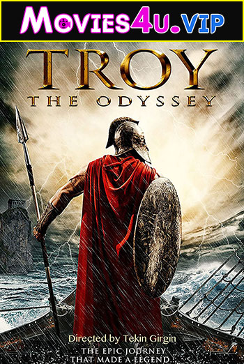 Troy The Odyssey (2017) Dual Audio {Hindi-English} 480p | 720p