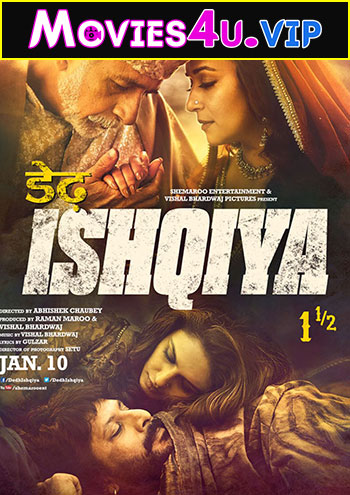 Dedh Ishqiya (2014) BluRay Hindi Full Movie 480p | 720p | 1080p