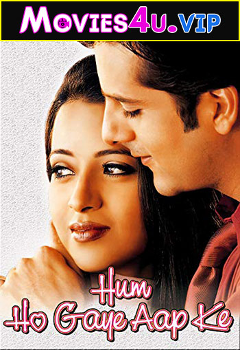 Hum Ho Gaye Aap Ke (2001) Hindi Full Movie WEB-DL 480p | 720p | 1080p