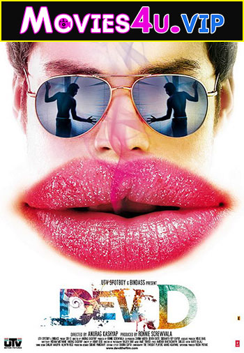 Dev.D (2009) Hindi Full Movie WEB-DL 480p | 720p | 1080p