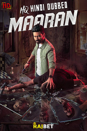 Maaran (2022) WEB-DL Hindi Dual Audio Full Movie 480p | 720p | 1080p