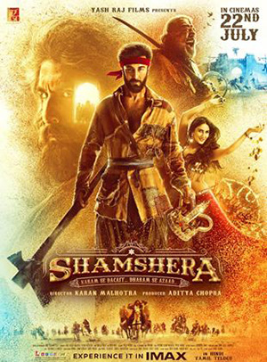 Shamshera (2022) Hindi Full Movie WEB-DL 480p | 720p | 1080p