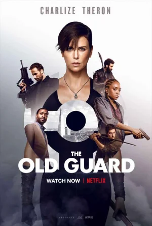 The Old Guard – Netflix Original (2020) WEB-DL Dual Audio {Hindi-English} 480p | 720p | 1080p