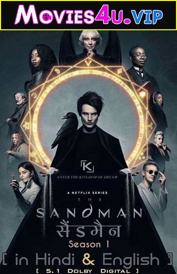 The Sandman – Netflix Original (2022) Season 1 Dual Audio {Hindi-English} 480p | 720p | 1080p WEB-DL