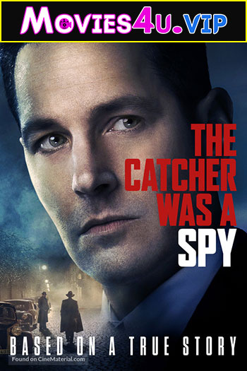 The Catcher Was a Spy (2018) Dual Audio {Hindi-English} 480p | 720p | 1080p