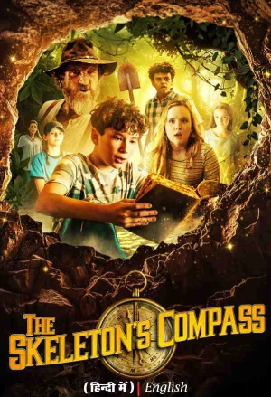 The Skeleton’s Compass (2022) BluRay Dual Audio Full Movie 480p | 720p | 1080p