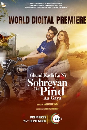 Sohreyan Da Pind Aa Gaya (2022) Punjabi Full Movie WEB-DL 480p | 720p | 1080p