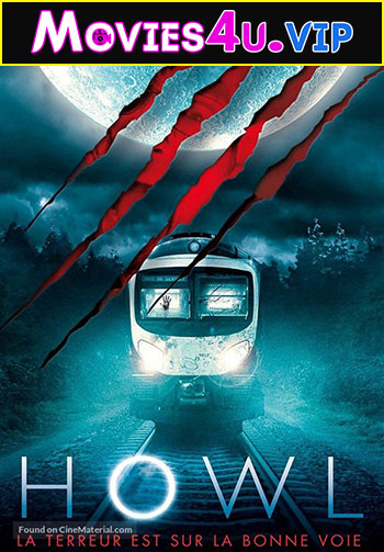 Howl (2015) Dual Audio WeB-DL 480p | 720p | 1080p