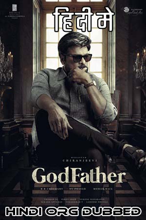 GodFather (2022) Hindi NF WEB-DL 480p | 720p | 1080p