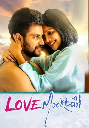 Love Mocktail (2020) Dual Audio Full Movie WEB-DL 480p | 720p | 1080p