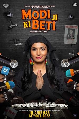 Modiji ki beti (2022) V2-HDCAMRip Hindi Full Movie 480p | 720p | 1080p