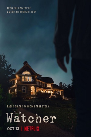 The Watcher – Netflix Original (2022) Season 1 Dual Audio 480p | 720p | 1080p WEB-DL