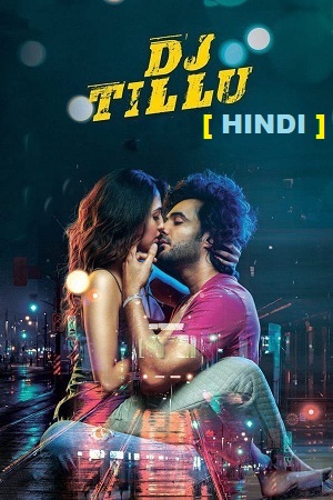 DJ Tillu (2022) UNCUT WEB-DL ORG. Dual Audio Full Movie 480p | 720p | 1080p