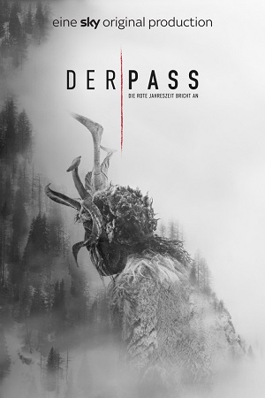 Der Pass (Season 1 – 2) Dual Audio Complete Netflix Web Series 720p WEB-DL