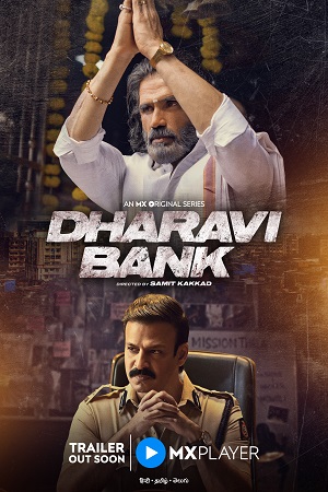 Dharavi Bank (Season 1) Hindi MX WEB -DL 480p | 720p | 1080p