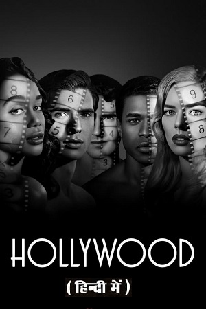 HollyWood – Netflix Original (2020) Season 1 Dual Audio {Hindi-English} 480p | 720p | 1080p WEB-DL