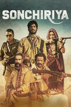 Sonchiriya (2019) WEB-DL Hindi Full Movie 480p | 720p | 1080p