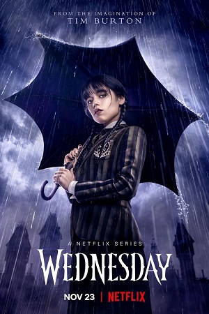 Wednesday – Netflix Original (2022) Season 1 Dual Audio {Hindi-English} 480p | 720p | 1080p WEB-DL