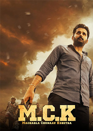 M.C.K – Macharla Chunaav Kshetra (2022) Full Movie WEB-DL 480p | 720p | 1080p | 2160p 4K