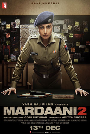 Mardaani 2 (2019) Hindi Full Movie 480p | 720p | 1080p