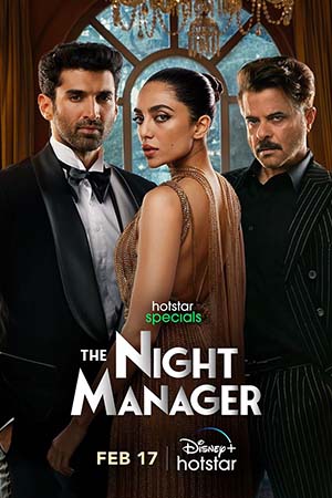 The Night Manager 2023 (Season 1) Hindi {Hotstar Series} WEB-DL || 480p || 720p || 1080p {PART 2 INCLUDED}